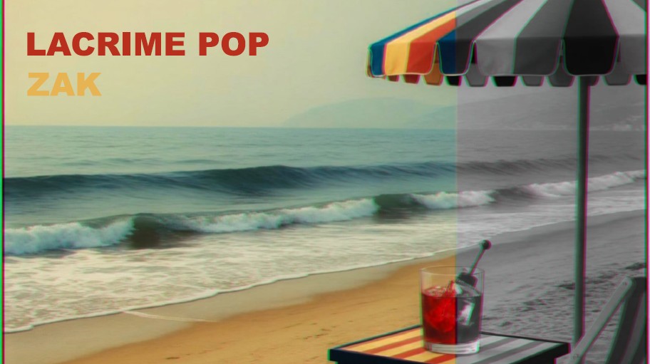 zak presenta lacrime pop il nuovo singolo tra malinconia estiva e pop anni 821780
